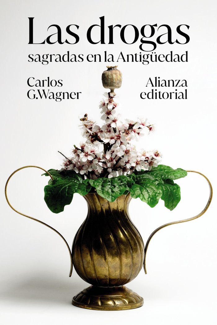 LAS DROGAS SAGRADAS EN LA ANTIGUEDAD, de G. WAGNER, CARLOS | portada del libro