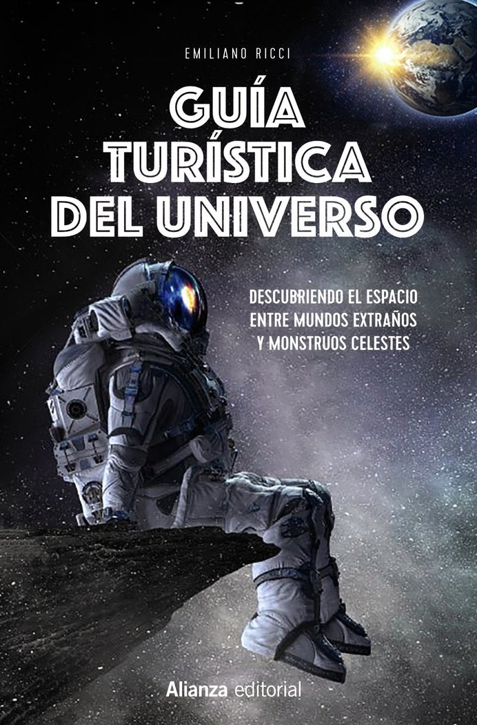 GUIA TURISTICA DEL UNIVERSO, de RICCI, EMILIANO | portada del libro