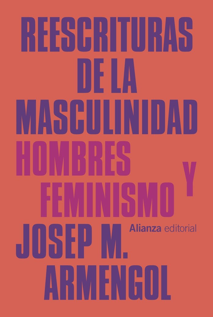 Reescrituras de la masculinidad, de ARMENGOL, JOSEP M. | portada del libro