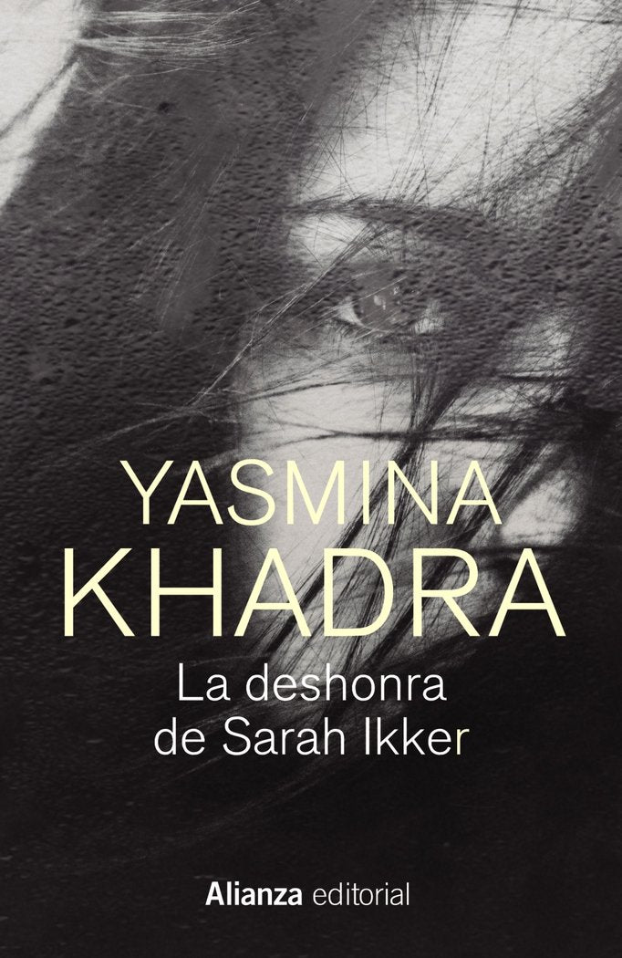 La deshonra de Sarah Ikker, de KHADRA, YASMINA | portada del libro