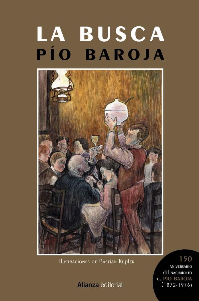 LA BUSCA EDICION ILUSTRADA, de BAROJA, PIO | portada del libro