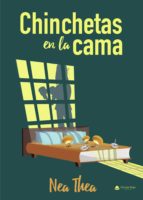 Chinchetas en la cama, de NEA THEA | portada del libro