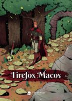 Firefox Macos, de ABRAHAM ISMAEL MANZANO PEDROSA | portada del libro