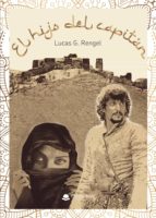 El hijo del capitán, de LUCAS GONZALEZ RENGEL | portada del libro