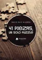 41 piezas, un solo puzzle, de DAVID RUIZ ALAÑON | portada del libro