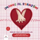 ¡Manos al corazón!, de Miriam Hidalgo Cabanillas | portada del libro