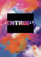 Entropy, de LUPE CORDOBA | portada del libro