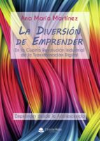 La diversión de emprender, de Martínez | portada del libro