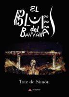 El blues del Bayyana, de De simón | portada del libro