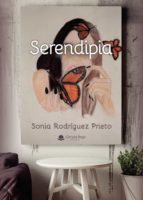 Serendipia, de SONIA RODRIGUEZ PRIETO | portada del libro