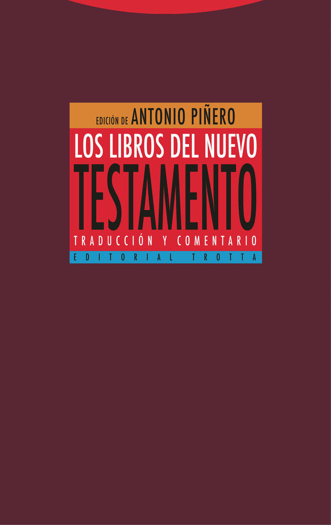 LIBROS DEL NUEVO TESTAMENTO,LOS 4ｦED, de ANTONIO PIÑERO | portada del libro