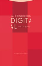 CONDICION DIGITAL, LA, de Juan Luis Suárez | portada del libro