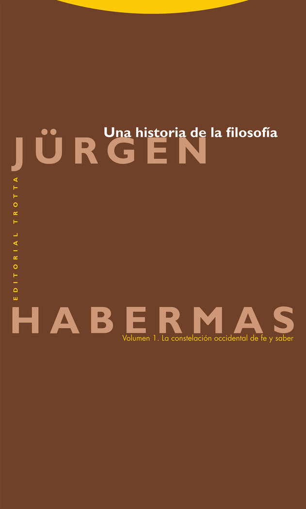 UNA HISTORIA DE LA FILOSOFIA, de HABERMAS | portada del libro