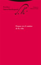 ETAPAS EN EL CAMINO DE LA VIDA, de Soren Kierkegaard | portada del libro