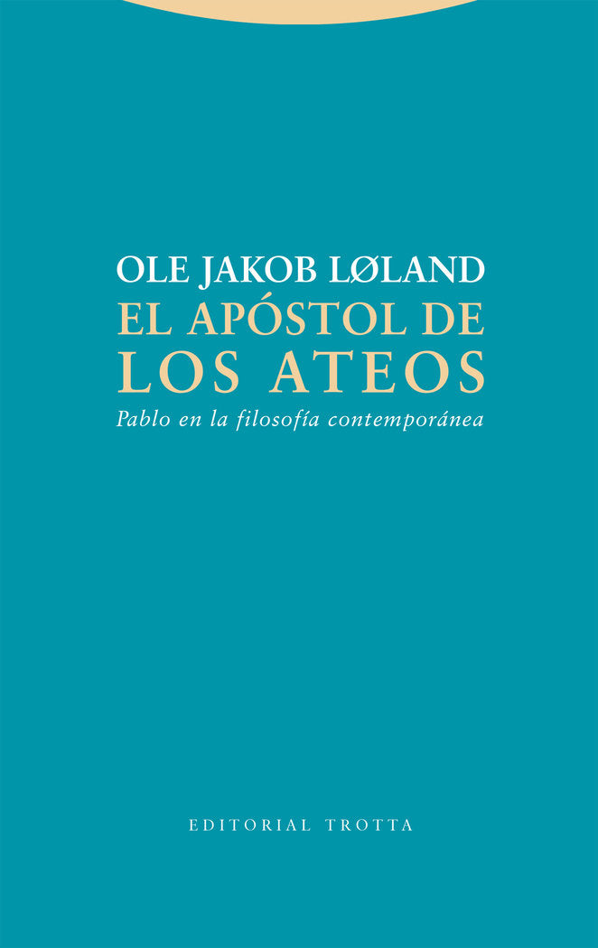 APOSTOL DE LOS ATEOS, EL, de OLE JAKOB LOLAND | portada del libro