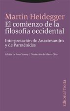 COMIENZO DE LA FILOSOFIA OCCIDENTAL,EL, de Martin Heidegger | portada del libro