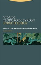 VIDA DE TEODORO DE SYKEON, de JORGE ELEUSIOS | portada del libro