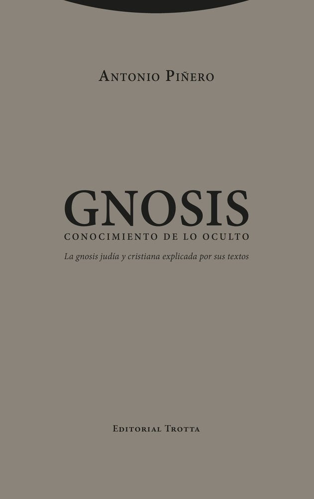 GNOSIS. CONOCIMIENTO DE LO OCULTO, de PIÑERO | portada del libro