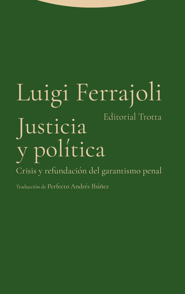 JUSTICIA Y POLITICA, de FERRAJOLI | portada del libro