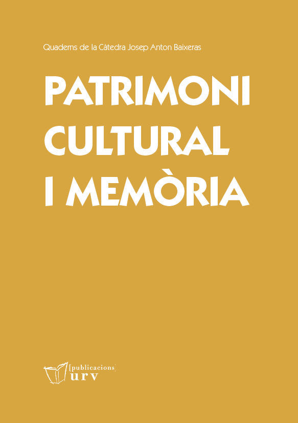 PATRIMONI CULTURAL I MEMORIA, de VARIOS AUTORES | portada del libro