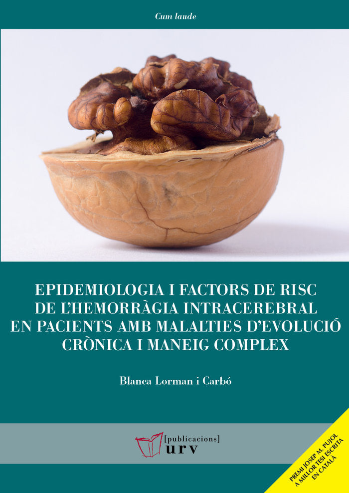 EPIDEMIOLOGIA I FACTORS DE RISC DE LHEMORRAGIA INTRACEREBRA, de LORMAN I CARBO, BLANCA | portada del libro