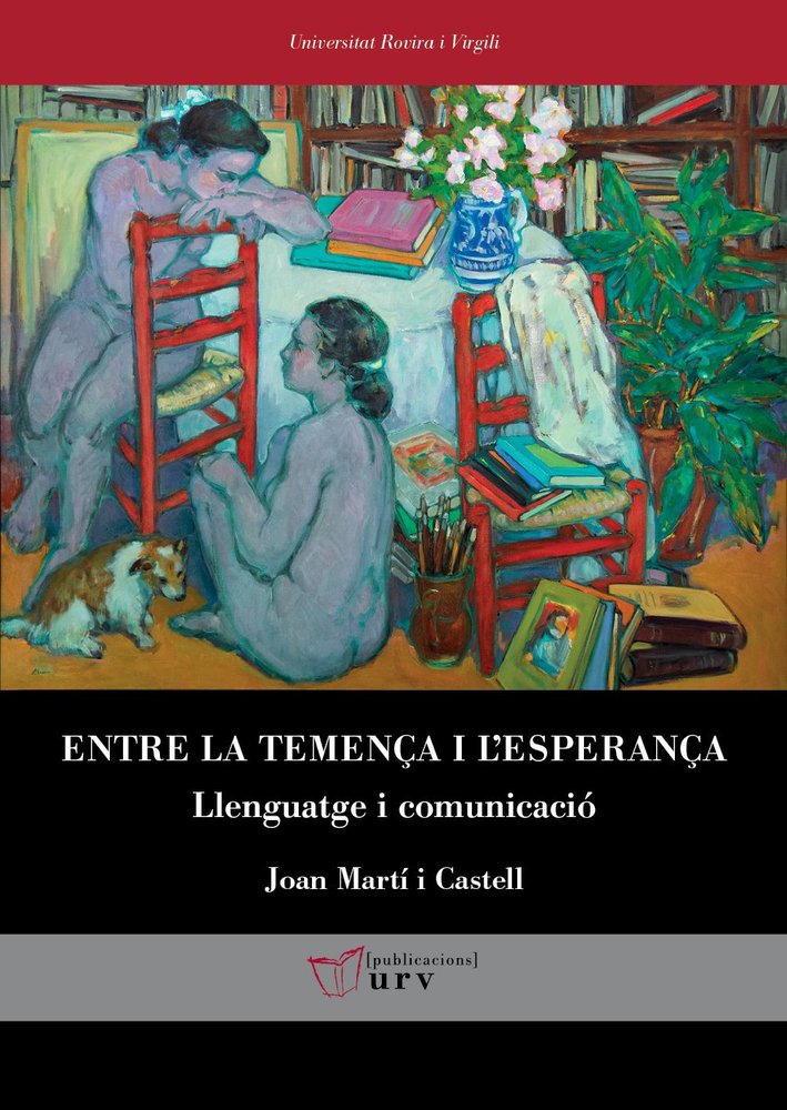 ENTRE LA TEMENÇA I L'ESPERANÇA, de MARTI I CASTELL, JOAN | portada del libro