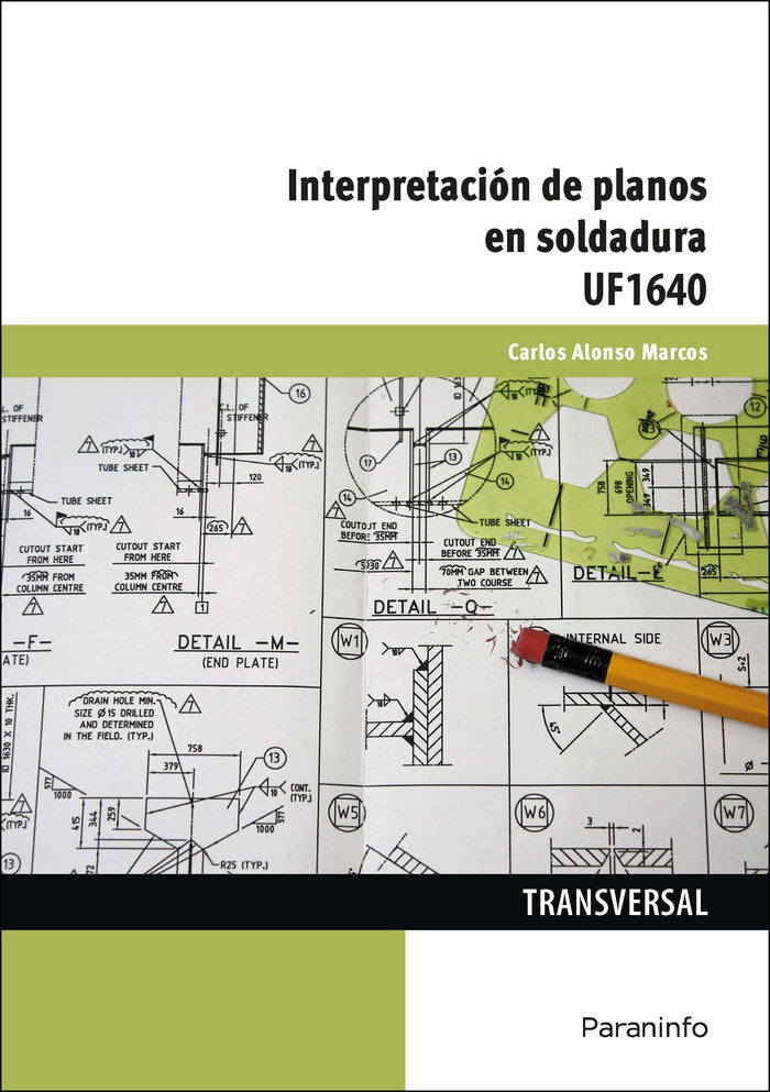 Interpretación de planos en soldadura, de ALONSO MARCOS, CARLOS | portada del libro