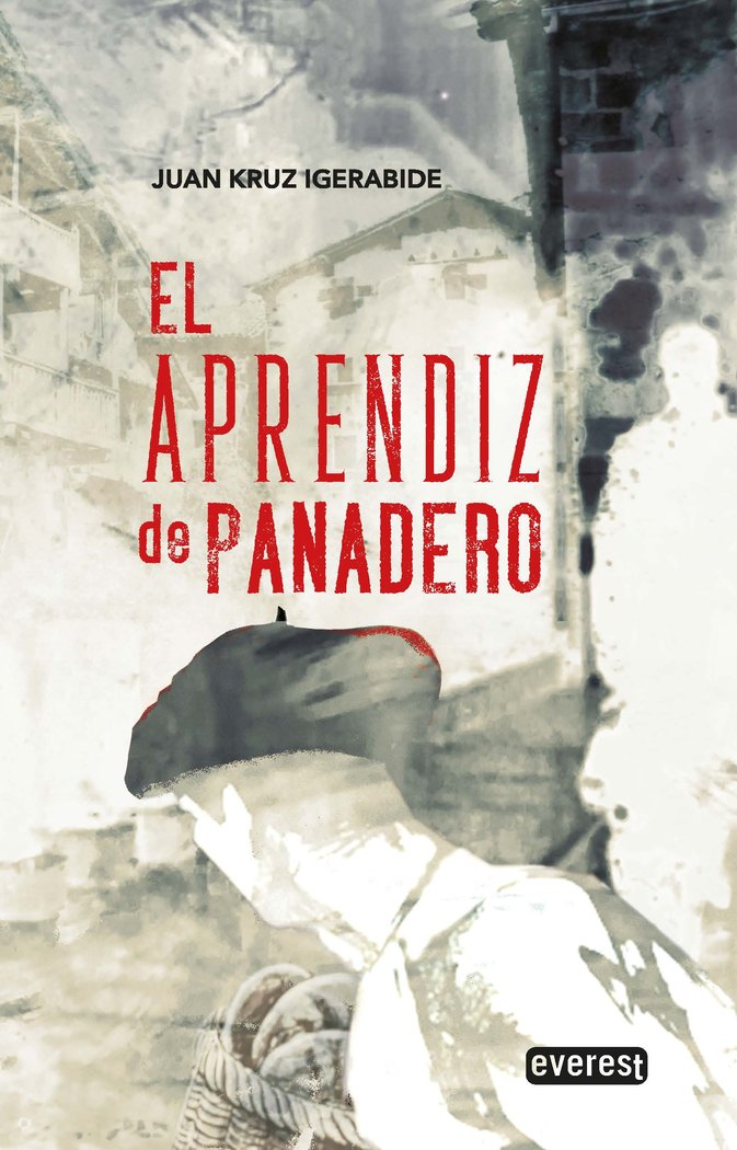 El aprendiz de panadero, de IGERABIDE SARASOLA, JUAN KRUZ | portada del libro