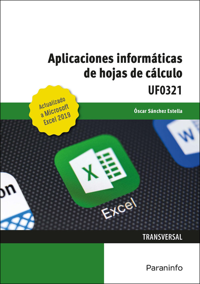 Aplicaciones informáticas de hojas de cálculo. Microsoft Excel 2019, de SÃNCHEZ ESTELLA, Ã“SCAR | portada del libro
