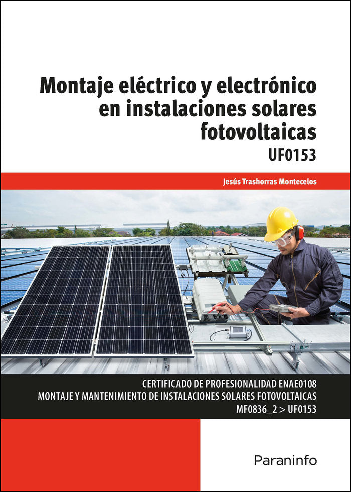 UF0153 MONTAJE ELECTRICO Y ELECTRONICO EN ISF, de TRASHORRAS MONTECELOS, JESUS | portada del libro