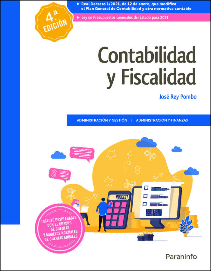 Contabilidad y Fiscalidad 4.ª edición 2021, de REY NAVARRO, PAULA | portada del libro
