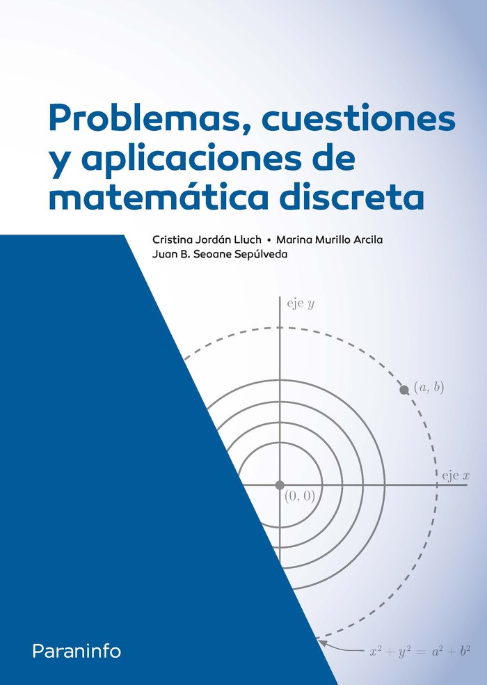 PROBLEMAS CUESTIONES Y APLICACIONES DE MATEMATICA DISCRETA, de SEOANE SEPULVEDA, JUAN BENIGNO | portada del libro