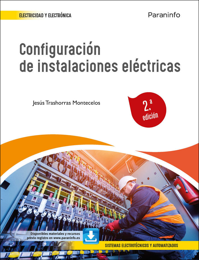 CONFIGURACION DE INSTALACIONES ELECTRICAS 2.ª EDICION, de TRASHORRAS MONTECELOS, JESUS | portada del libro