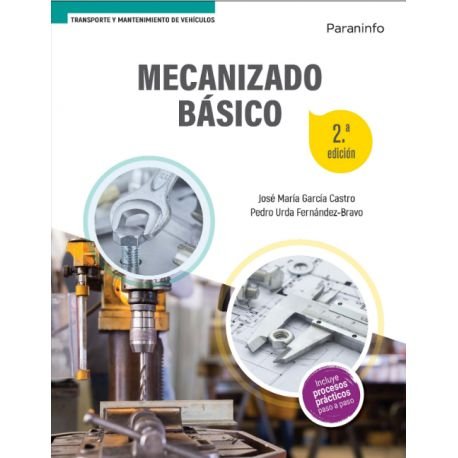 MECANIZADO BASICO 2ª EDICION, de GARCIA CASTRO, JOSE MARIA | portada del libro