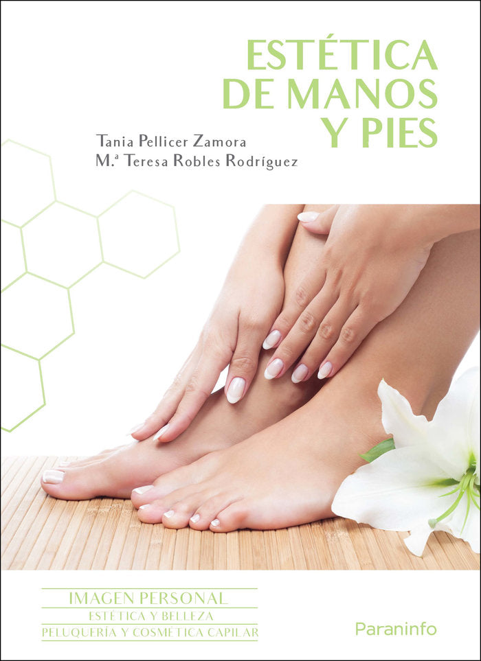 ESTETICA DE MANOS Y PIES 2ª EDICION, de ALPUENTE COMPANY, BLANCA | portada del libro