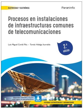 PROCESOS EN INSTALACIONES DE INFRAESTRUCTURAS COMUNES DE TEL, de CERDA FILIU, LUIS MIGUEL | portada del libro