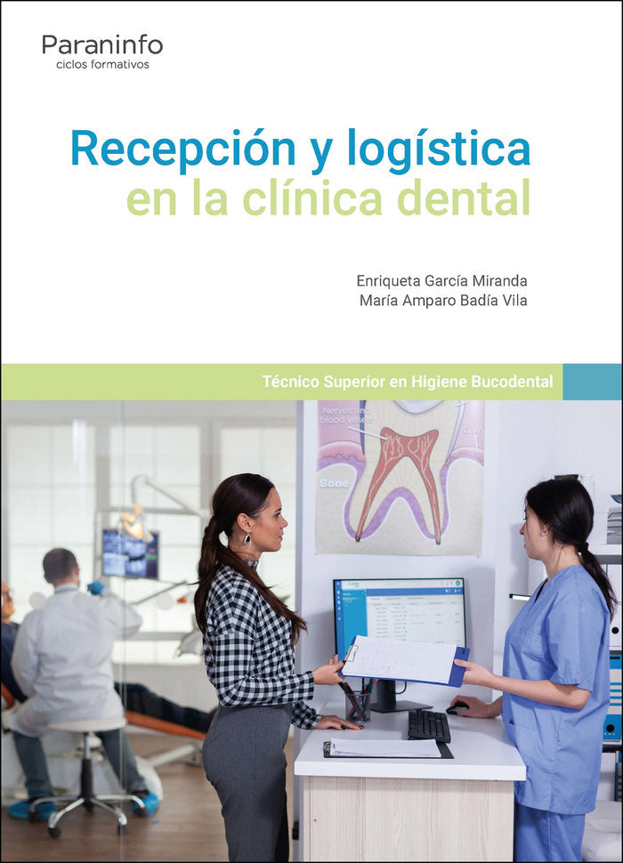 RECEPCION Y LOGISTICA EN LA CLINICA DENTAL, de BADIA VILA, MARIA AMPARO | portada del libro