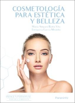 COSMETOLOGIA PARA ESTETICA Y BELLEZA 2023, de BADIA VILA, MARIA AMPARO | portada del libro