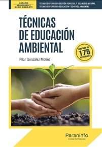 TECNICAS DE EDUCACION AMBIENTAL, de GONZALEZ MOLINA, PILAR | portada del libro