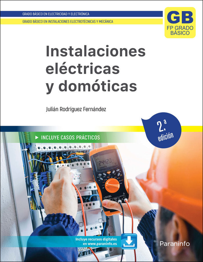 INSTALACIONES ELECTRICAS Y DOMOSTICAS 23 2ºEDICION, de RODRIGUEZ FERNANDEZ, JULIAN | portada del libro