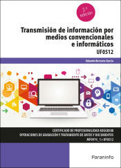 TRANSMISION DE INFORMACION POR MEDIOS CONVENCIONALES E INFOR, de BERRUETA GARCIA, EDUARDO | portada del libro