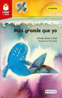 MAS GRANDE QUE YO, de GOMEZ CERDA, ALFREDO | portada del libro