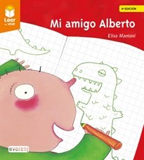 MI AMIGO ALBERTO, de MANTONI , ELISA | portada del libro