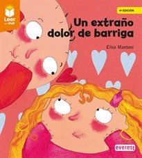 UN EXTRAÑO DOLOR DE BARRIGA, de MANTONI , ELISA | portada del libro