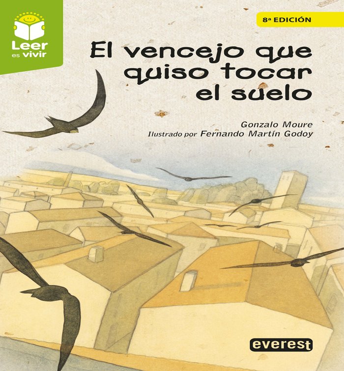 EL VENCEJO QUE QUISO TOCAR EL SUELO, de MOURE TRENOR, GONZALO | portada del libro