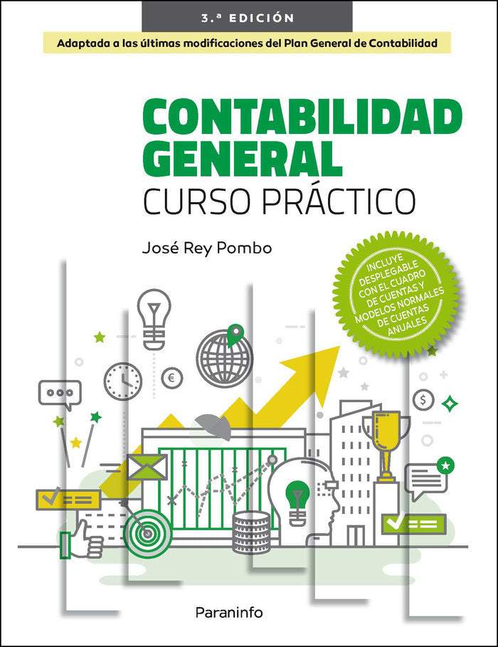CONTABILIDAD GENERAL CURSO PRACTICO 3ªEDI. 2022, de REY POMBO, JOSE | portada del libro
