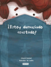 ESTOY ASUSTADO, de PUBLISHING HOUSE GMBH PUBLISHING HOUSE G | portada del libro