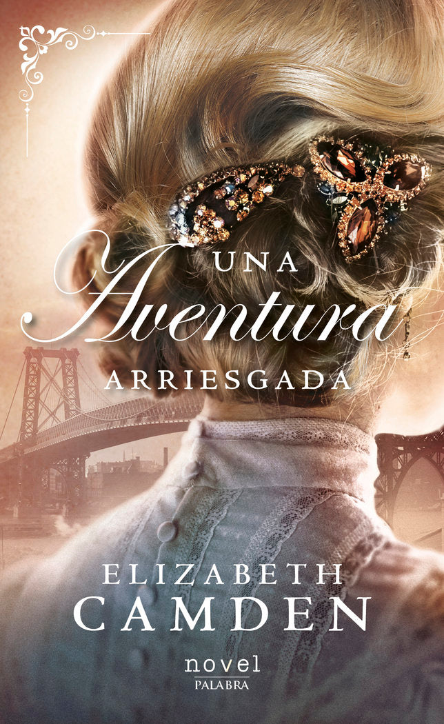 Una aventura arriesgada, de Camden, Elizabeth | portada del libro