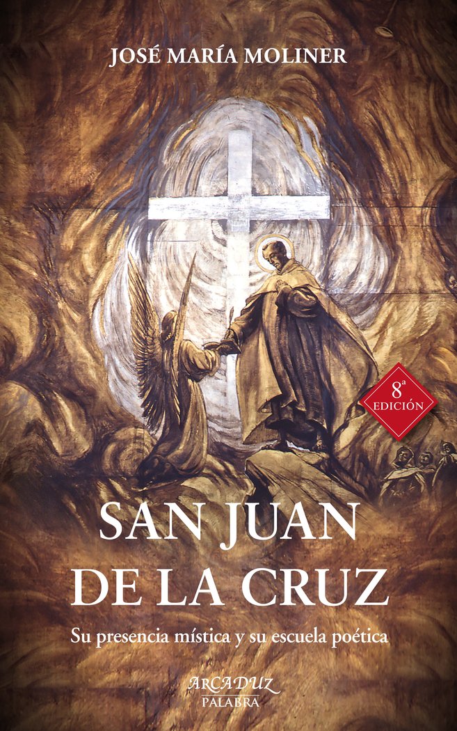 SAN JUAN DE LA CRUZ, de MOLINER, JOSE MARIA | portada del libro