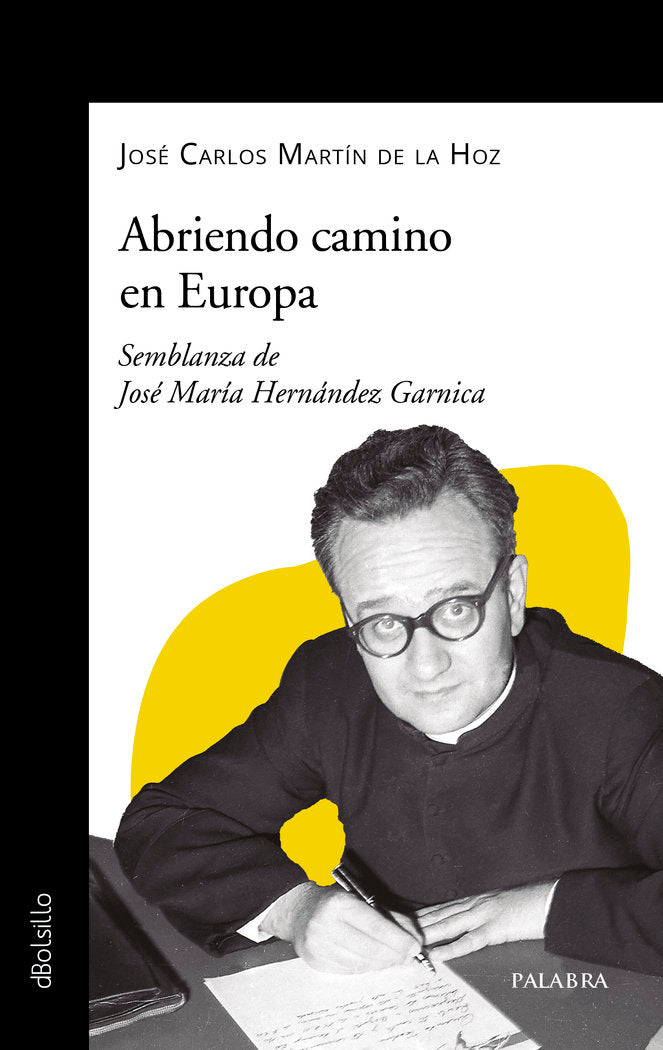 ABRIENDO CAMINO EN EUROPA, de MARTIN DE LA HOZ, JOSE CARLOS | portada del libro